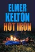 Hot Iron by Elmer Kelton