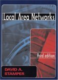 Local Area Networks (3rd Edition) by David A. Stamper