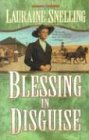 Blessing in Disguise (Red River of the North #6) by Lauraine Snelling