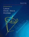 Fundamentals of Linear State Space Systems by John S Bay