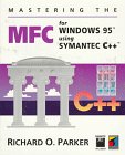 Mastering the Mfc for Windows 95 Using Symantec C++