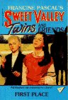 First Place (Sweet Valley Twins) by Francine Pascal