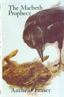 The Macbeth prophecy by Anthea Fraser