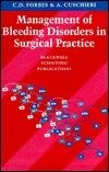 Management of Bleeding Disorders in Surgical Practice by Charles D. Forbes
