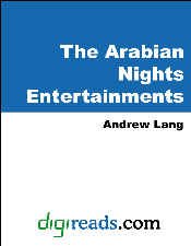 The Arabian Nights Entertainments by Andrew Lang