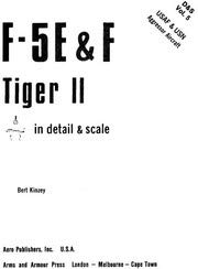 F-5 E & F Tiger II in detail & scale: USAF & USN aggressor aircraft - D&S Vol. 5 by Bert Kinzey