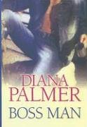 Boss Man (Center Point Platinum Fiction (Large Print)) by Diana Palmer