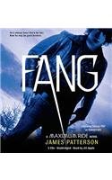 Fang: A Maximum Ride Novel by James Patterson