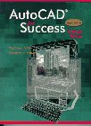 AutoCAD for Success-Windows Version by Stephen J. Ethier