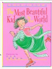 The Most Beautiful Kid in the World by Jennifer A. Ericsson