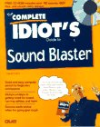 The Complete Idiot's Guide to Sound Blaster by David Haskin
