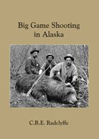 Big Game Shooting in Alaska