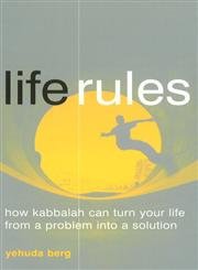 Life Rules by Yehuda Berg