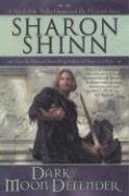 Dark Moon Defender (The Twelve Houses, Book 3) by Sharon Shinn
