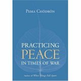 Practicing Peace in Times of War