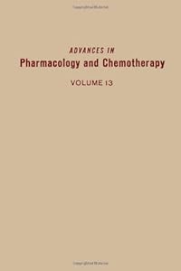 ADV IN PHARMACOLOGY &CHEMOTHERAPY VOL 13, Volume 13