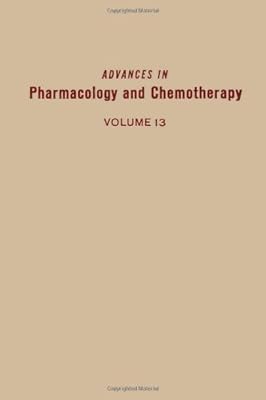 ADV IN PHARMACOLOGY &CHEMOTHERAPY VOL 13, Volume 13