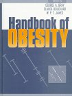 Handbook Of Obesity, Second Edition by George A. Bray