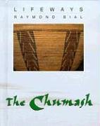 The Chumash (Lifeways) by Raymond Bial