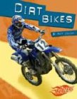 Dirt Bikes (Horsepower (Blazers Hardcover))
