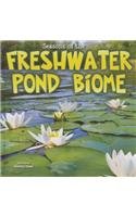 Seasons of the Freshwater Pond Biome by Shirley Duke