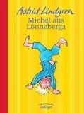 Michel aus Lönneberga. Jubiläumsedition - Astrid Lindgren