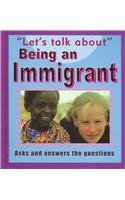 Being an Immigrant by Sarah Levete