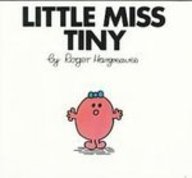 Little Miss Tiny (Mr. Men and Little Miss) by Roger Hargreaves