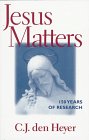 Jesus Matters: 150 Years of Research