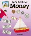 Let's Subtract Money (Dollars & Cents) by Kelly Doudna