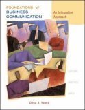 Foundations of Business Communication: An Integrative Approach