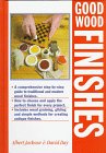 Good Wood Finishes by David Day