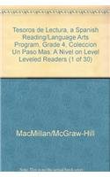 Tesoros de lectura, A Spanish Reading/Language Arts Program, Grade 4, Coleccion Un paso mas: A Nivel On Level Leveled Readers (1 of 30) (ELEMENTARY READING TREASURES) by McGraw-Hill Education