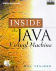 Inside the Java Virtual Machine (Java Masters Series) by Bill Venners
