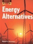 Energy Alternatives (Essential Energy) by Robert Snedden