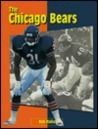 The Chicago Bears: Inside the NFL by Bob Italia