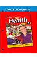 Teen Health: Course 1 - Student Activites Workbook by Glencoe