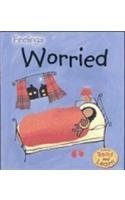 Worried (Feelings) by Sarah Medina