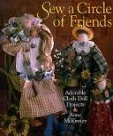 Sew a Circle of Friends: Adorable Cloth Doll Projects
