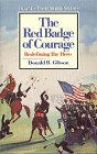 The Red Badge of Courage: Redefining the Hero (Twayne's Masterwork Studies) by Donald B. Gibson