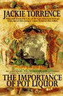The Importance of Pot Liquor by Jackie Torrence