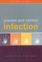 Prevent and Control Infection: Application Made Easy