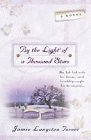 By the Light of a Thousand Stars by Jamie Langston Turner