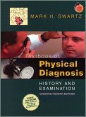 Textbook of Physical Diagnosis, History and Examination, Updated Edition: With STUDENT CONSULT Online Access by Mark H. Swartz MD FACP