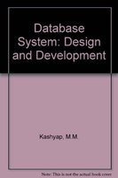 Database System: Design and Development by M. M. Kashyap