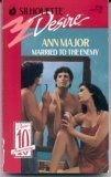 Married to the Enemy by Ann Major