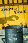 Spiced to Death by Peter King