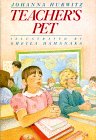 Teacher's Pet by Johanna Hurwitz