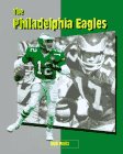 The Philadelphia Eagles (Inside the NFL) by Bob Italia