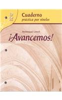 &iexcl;Avancemos!: Cuaderno: Practica por niveles by MCDOUGAL LITTEL